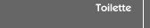 Toilette