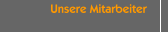 Unsere Mitarbeiter